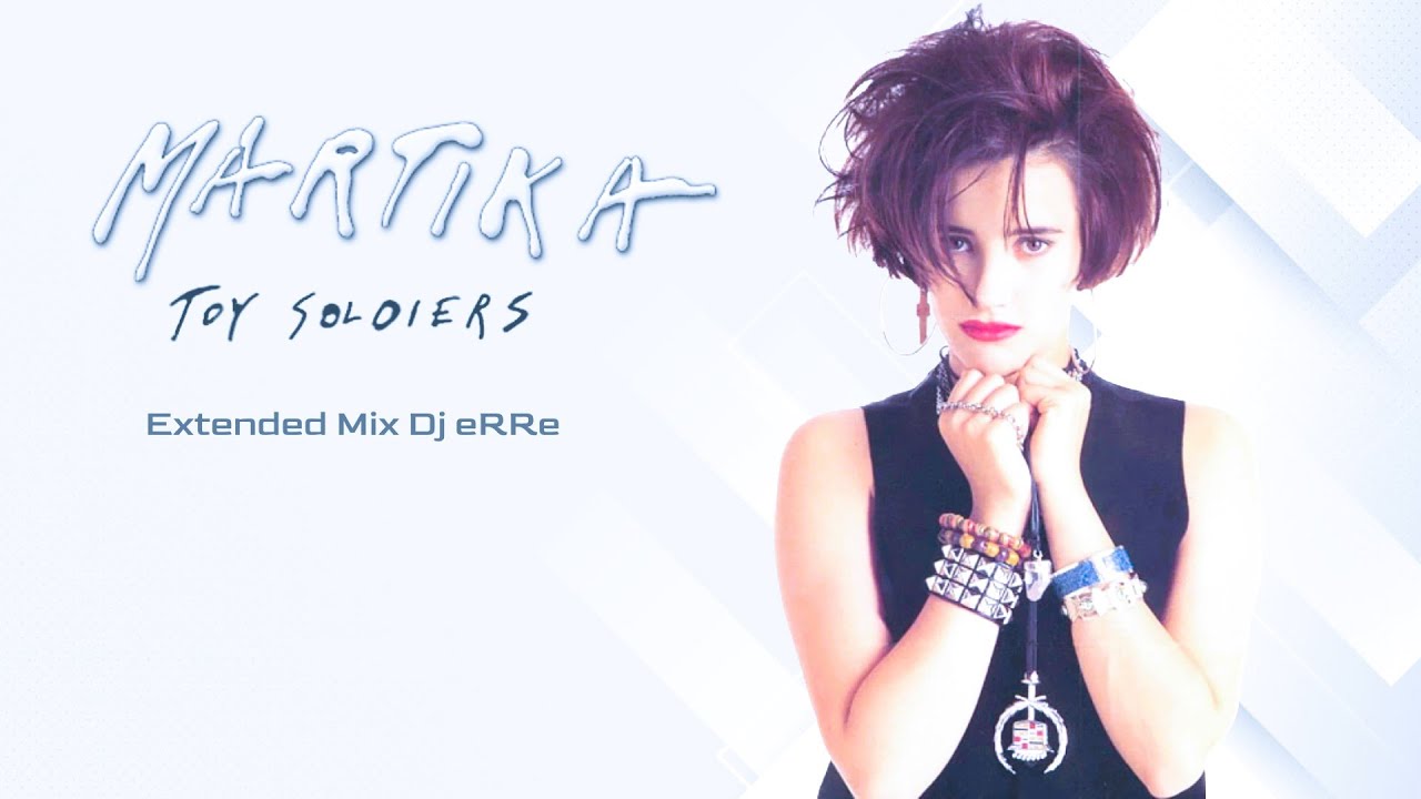 Martika - Toy Soldiers (Extended Mix Dj eRRe) Download link in description