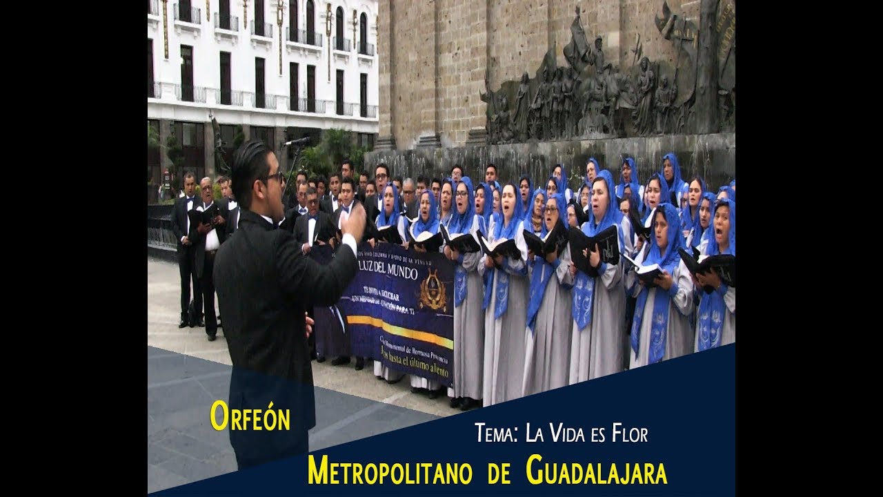 Orfeón Monumental de Hermosa Provincia. Canta ¨ La Vida es Flor ¨