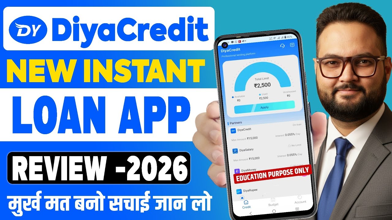 DIYA Credit Loan App Review 2026 | DIYA Credit Loan App Real or Fake? - DIYA CREDIT LOAN APP