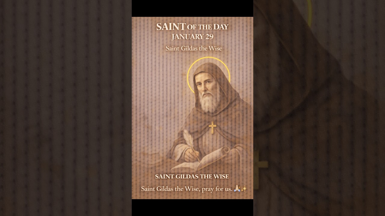 Saint of the Day | January 29, 2026 | Saint Gildas the Wise ✝️🙏🏻 