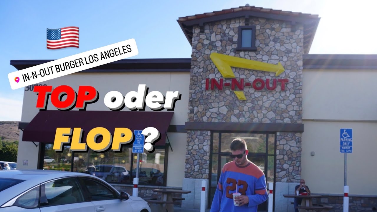 Ist IN-N-OUT Burger wirklich so gut wie alle sagen?🍔🇺🇸|e019 #innout