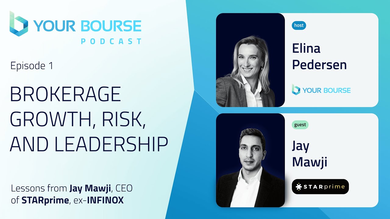 Your Bourse Podcast Episode 1 | Brokerage Growth, Risk, and Leadership with Jay Mawji, STARprime