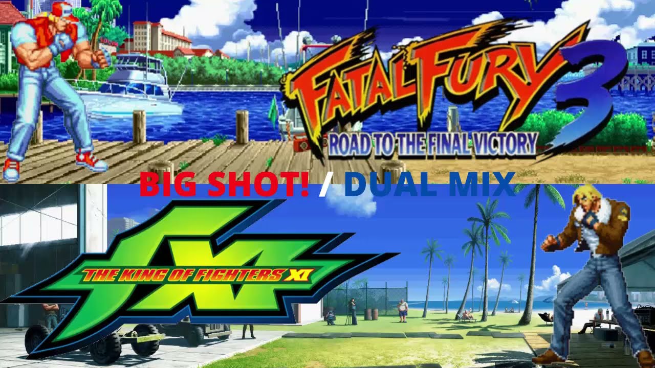 Big Shot! / Dual Mix (Fatal Fury 3 & KOF XI)