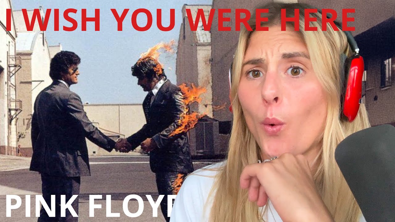 Therapist reacts to OLD SCHOOL CLASSIC - Wish You Were Here