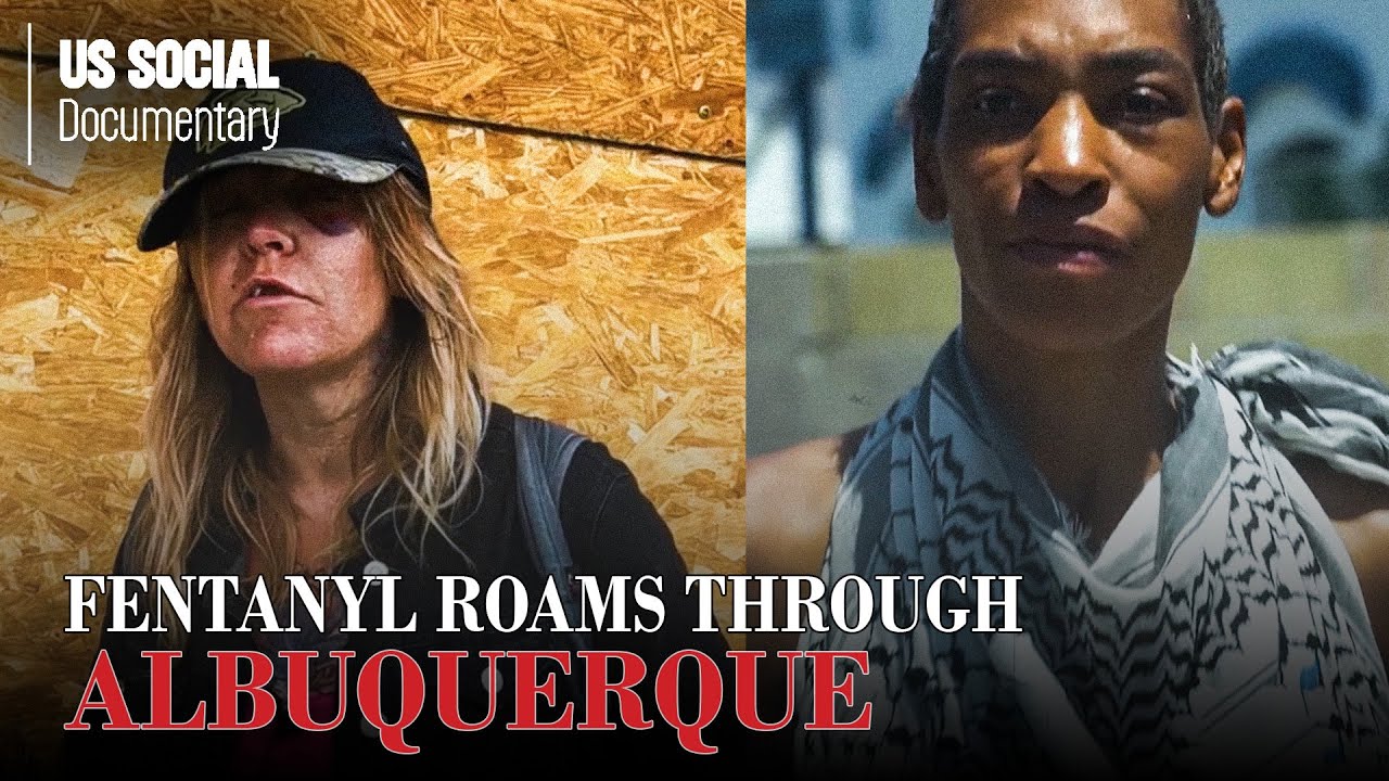 Homeless in Albuquerque: Fentanyl Roams Through the City, Now We Just See Addicts on the Streets!