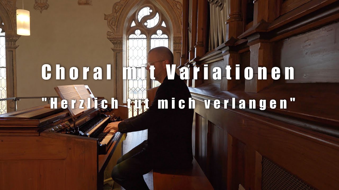 Mendelssohn | Choral mit Variationen Herzlich tut | J. H. Schaefer-Orgel 1879 | A.Mattes | Gochsen