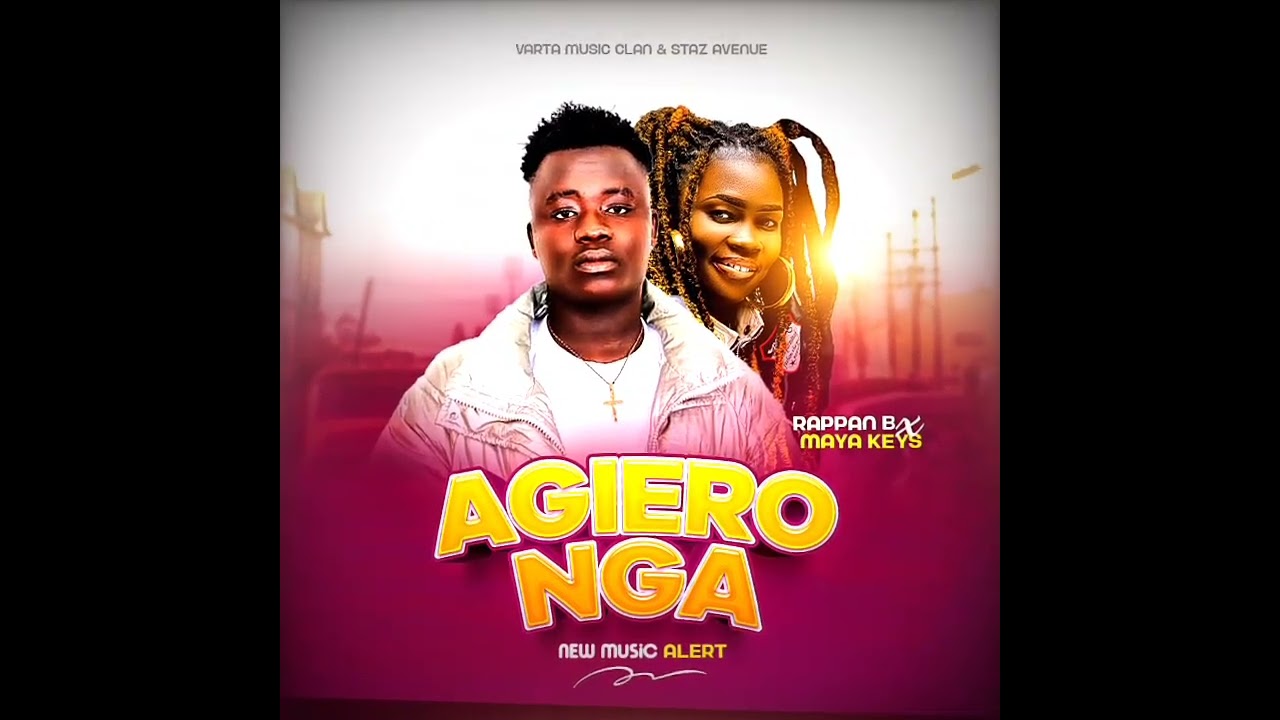 Agieronga ~ Maya Keys feat. Rappan B (Official HQ 2026)