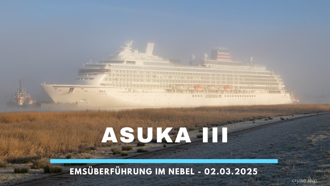 ASUKA III - Emsüberführung beginnt im Nebel - 飛鳥 III -アスカIII