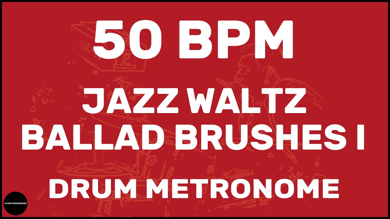Jazz Waltz Ballad Brushes I | Drum Metronome Loop | 50 BPM