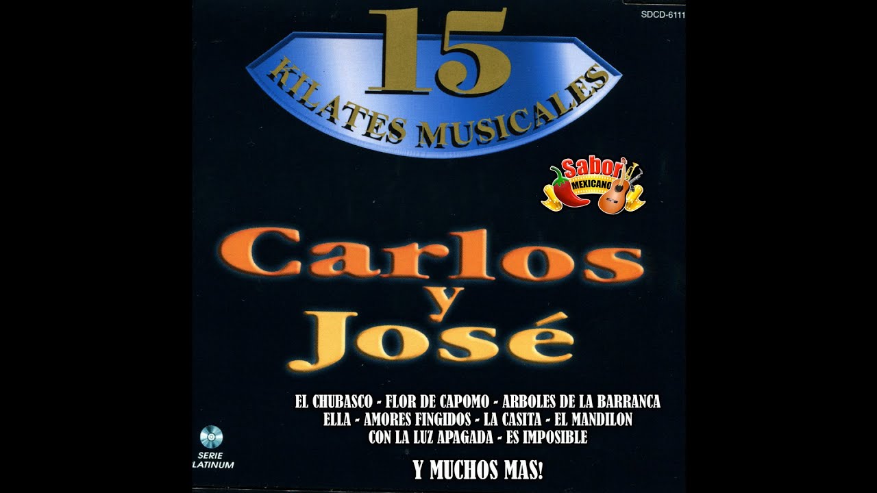 El Manicero - Carlos y José