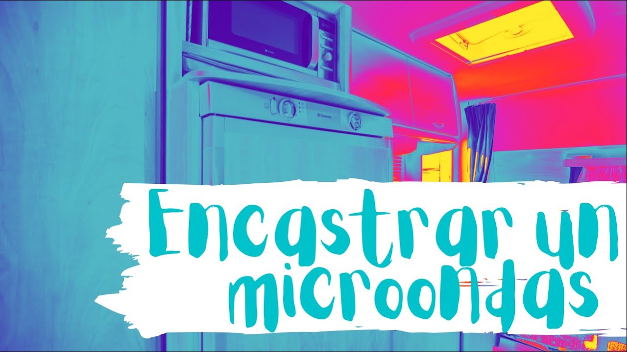 📣 BRICO ⚠️ ENCASTRAR microondas en caravana | SunRoller 49 cp