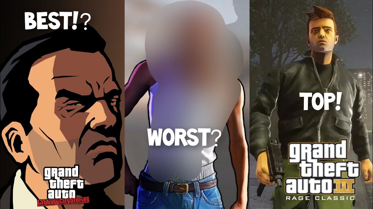 TOP 6 GTA 3D UNIVERSE VIDEO GAMES | WORST TO BEST | Mr. LogicO