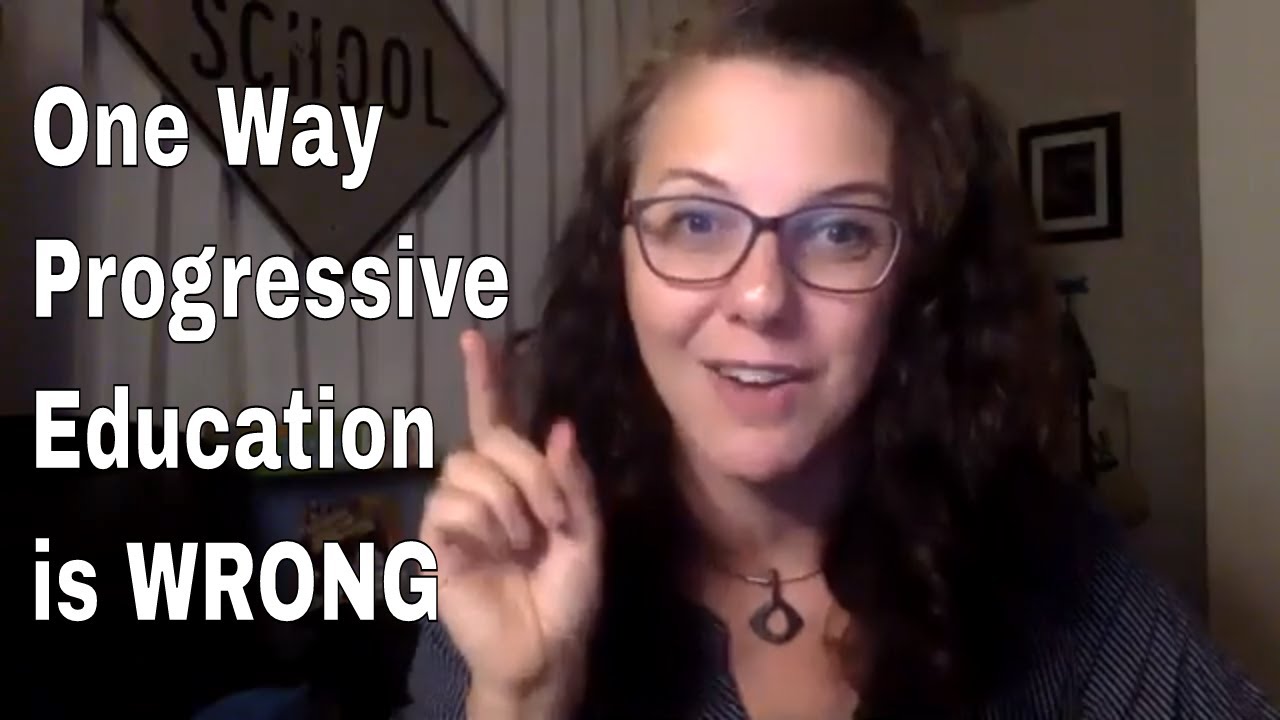 One Way Progressive Education Is Wrong