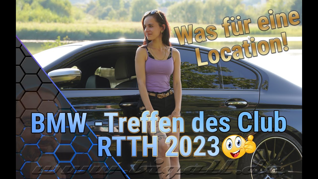 BMW Treffen von RTTH in Immelborn 2023 *VLog mit MBA*