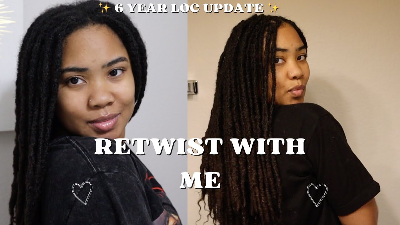 6 Year Loc Update | Retwist + Crochet Maintenance
