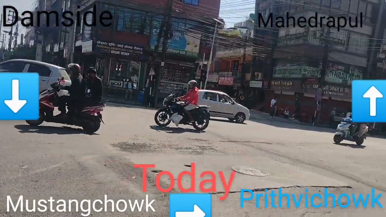 Todays road condition of pokhara Damside - Mustangchowk - prithivichowk - mahendrapul