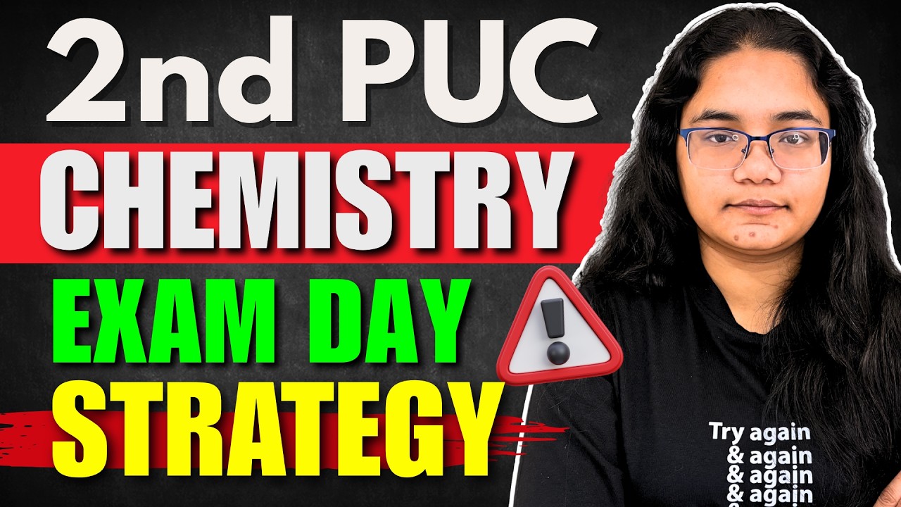 2nd PUC Chemistry Exam Day Strategy | Paper Attemtting and Time Management TIps