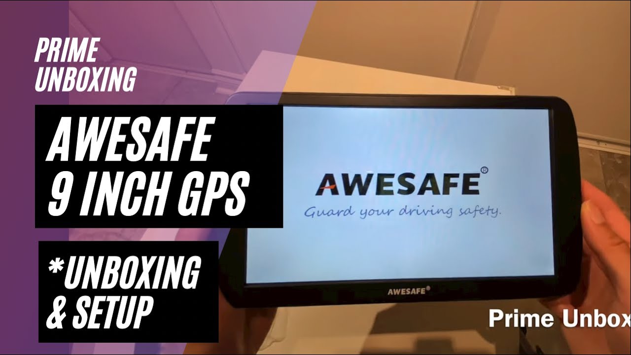 AWESAFE 9 Inch GPS Navigation UNBOXING and SETUP