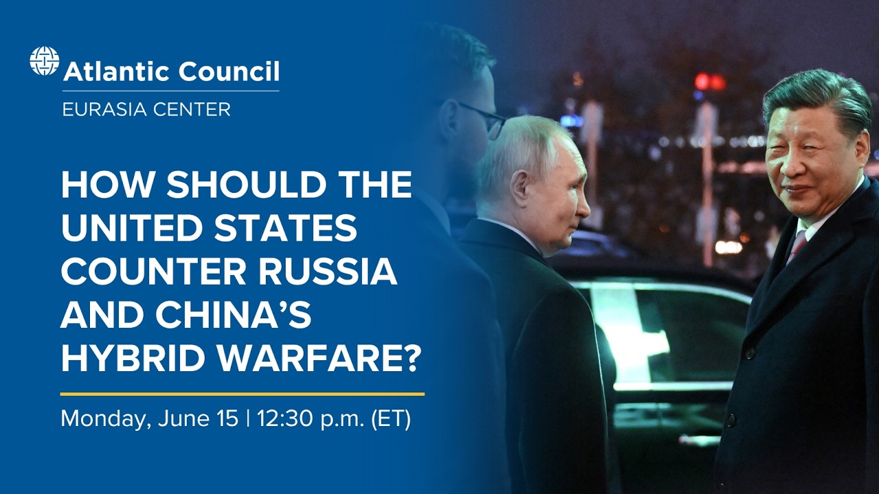 How should the United States counter Russia and China&rsquo;s hybrid warfare?