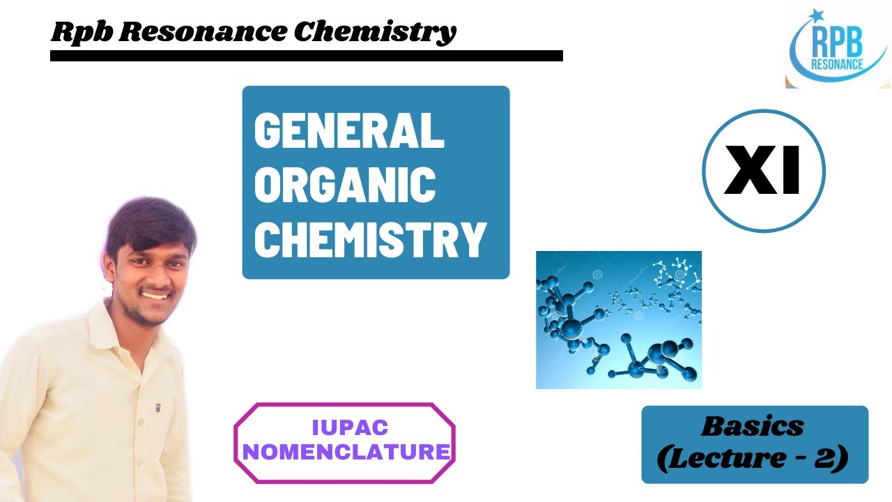 IUPAC Nomenclature l General Organic Chemistry L-2 l Basics of Organic Chemistry l JEE l NEET l