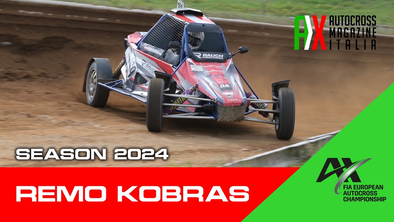 Remo Kobras | RECAP SEASON 2024 | FIA EUROPEAN AUTOCROSS CHAMPIONSHIP | BY AX MAGAZINE ITALIA