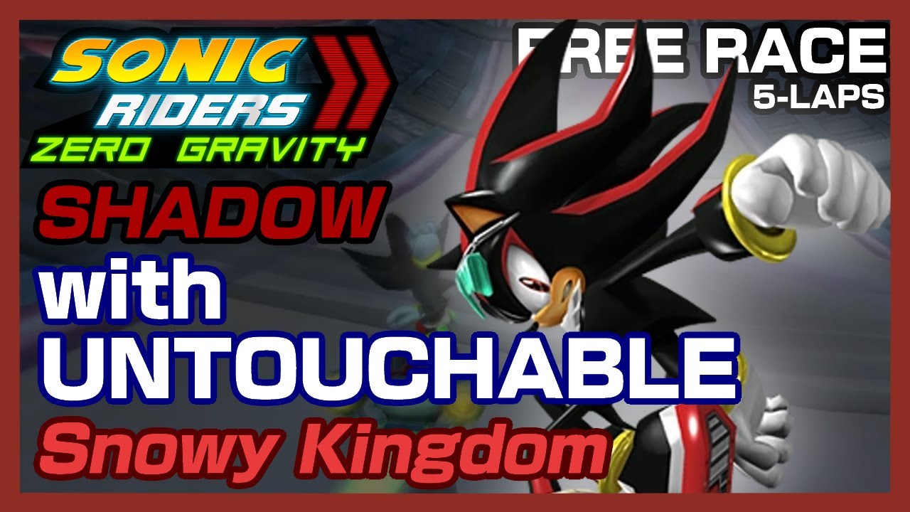 Sonic Riders: Zero Gravity: Shadow with Untouchable on Snowy Kingdom (Free Race 5 Laps)