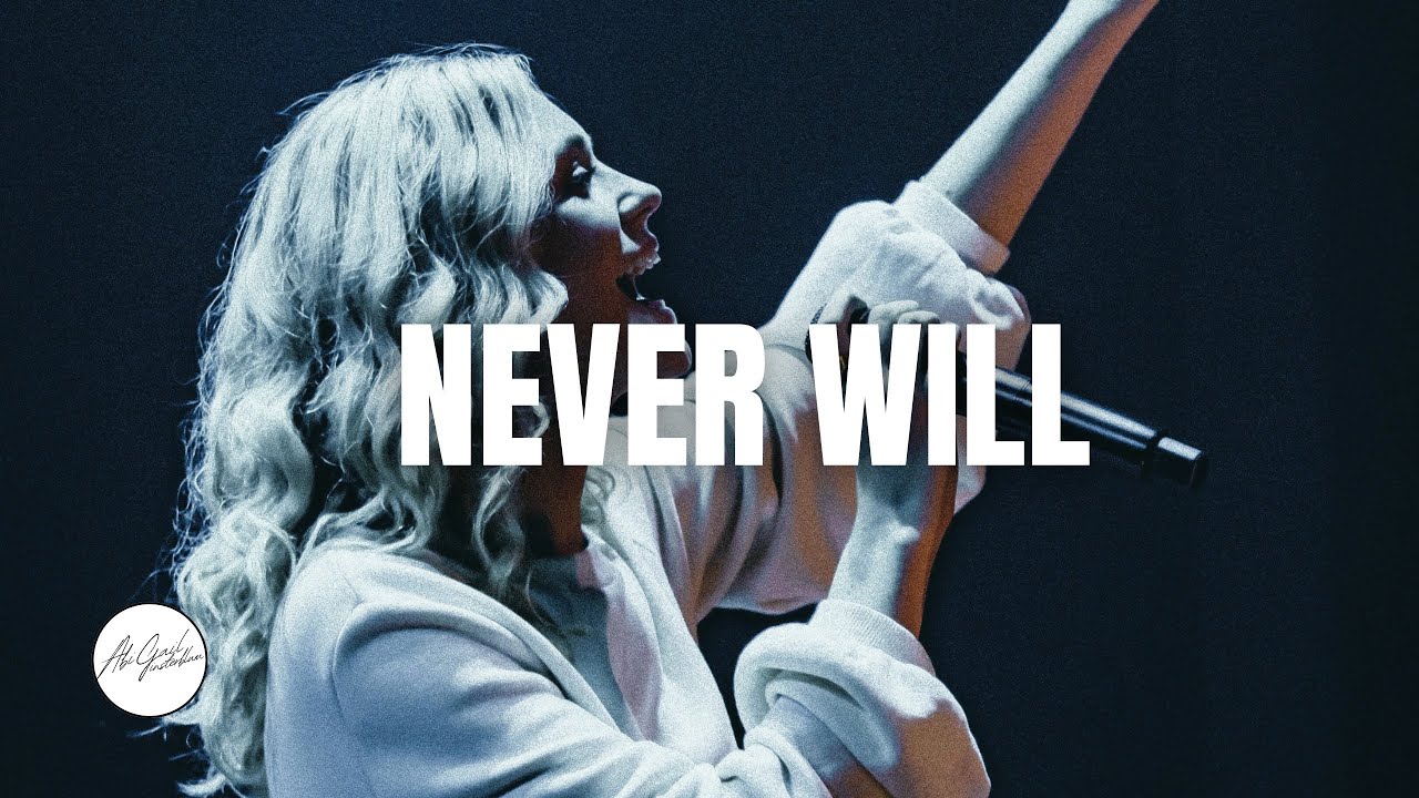 Never Will