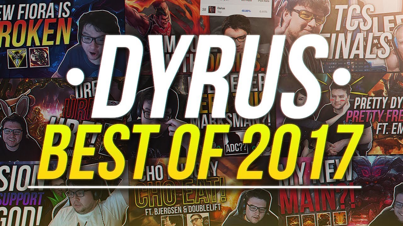 Best of Dyrus 2017