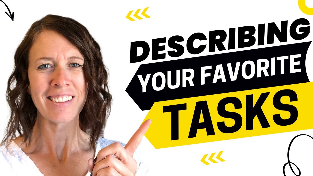 2168 - Move From B1 to C1 By Describing Your Favorite Tasks