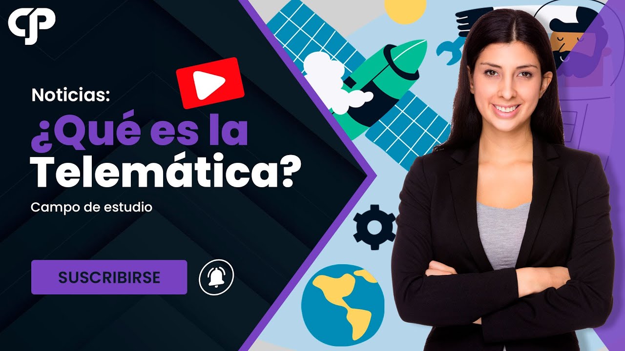 ¿Qué es la Telemática?