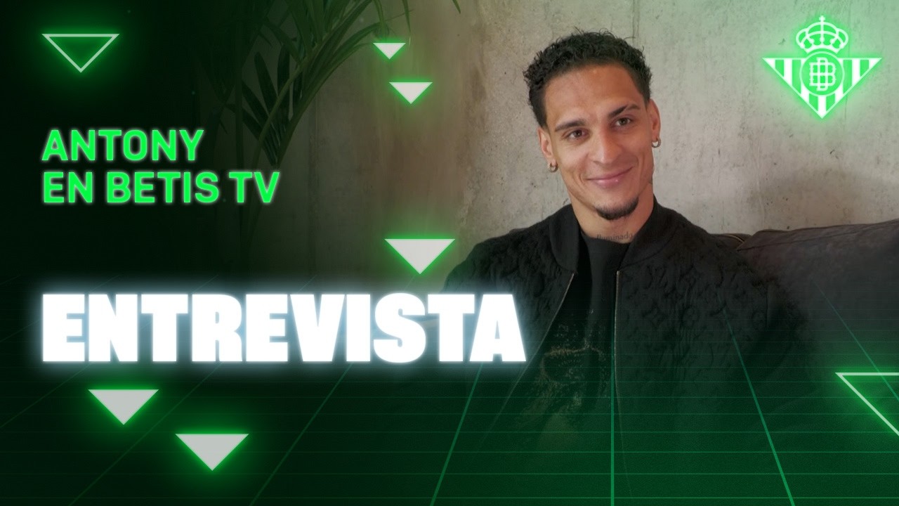 La entrevista de ANTONY con BetisTV 📺💚 | ENTREVISTA | Real BETIS Balompié