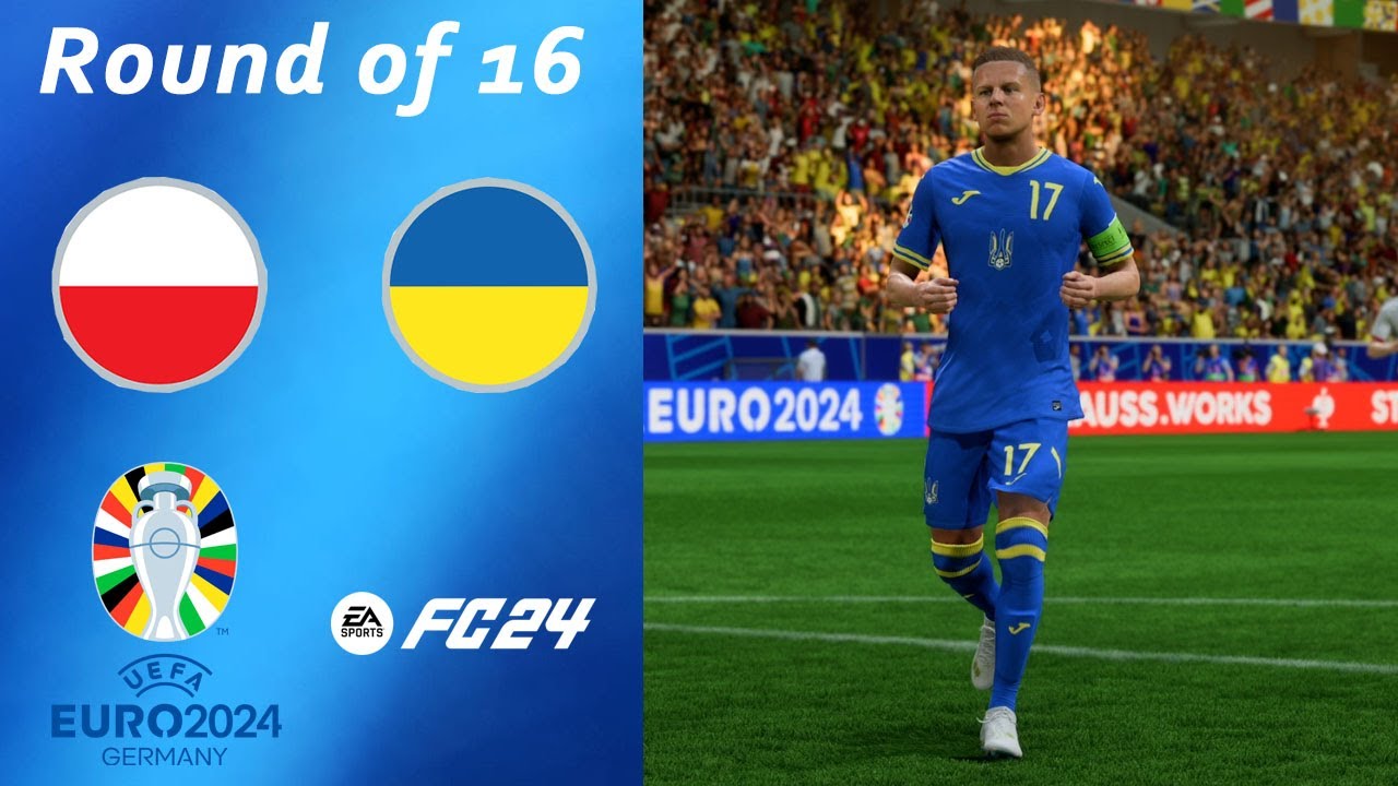 EURO 2024 - Poland vs Ukraine - Round of 16 - FC24