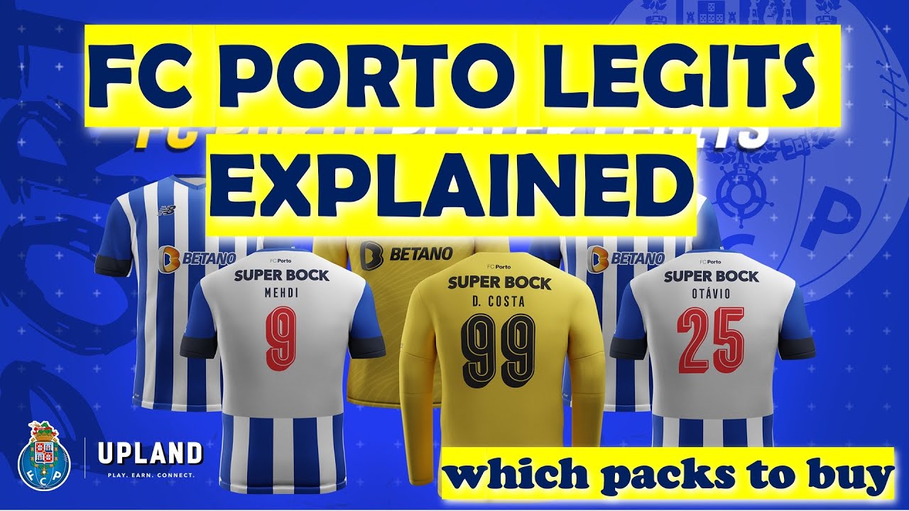 FC PORTO LEGITS EXPLAINED