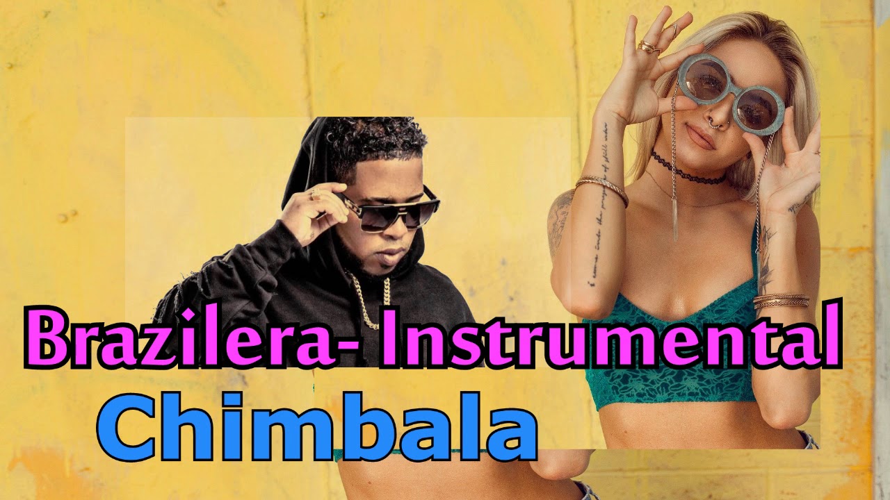 CHIMBALA -Brazilera || Remake O Instrumental | (Melvin El MK On Beat) Tyepe Beat