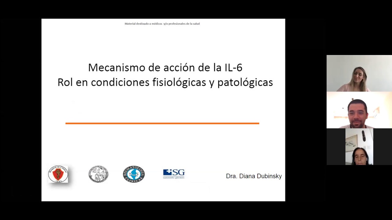 Mecanismo de acción de la IL-6: Rol en condiciones fisiológicas y patológicas - Dra. Diana Dubinsky