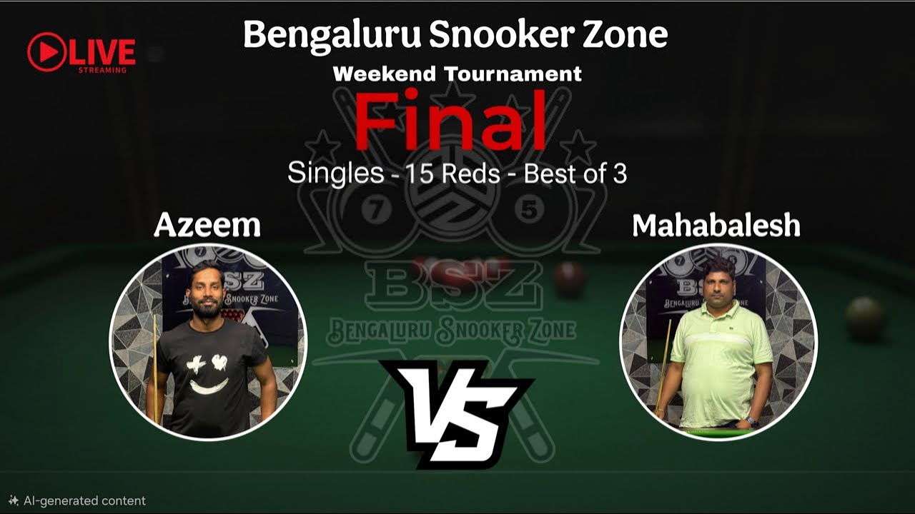Snooker Singles Tournament Finals - Azeem VS Mahabalesh - Bengaluru Snooker Zone (BSZ)