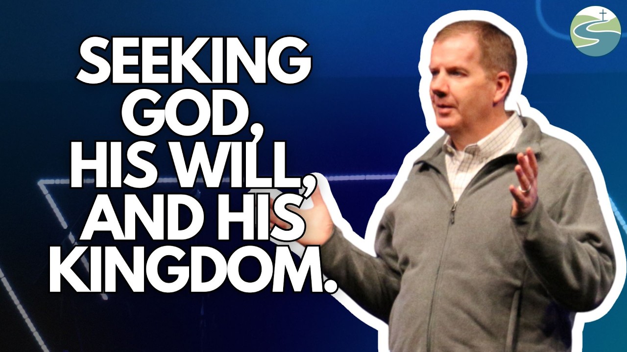 Seeking God, His Will, and His Kingdom | Pastor Rick Ivey | Wesley Methodist Church