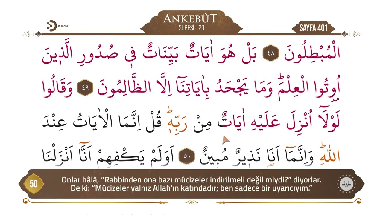 Diyanet Ok Takipli Hatim 21. C&uuml;z - Kur'an-ı Kerim 401. Sayfa - Ankeb&ucirc;t Suresi 46-52 Ayetler
