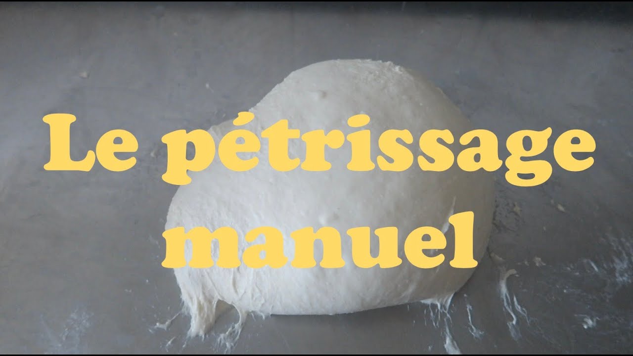 Le pétrissage manuel : comment y parvenir ?