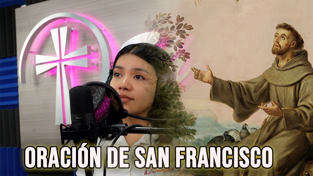 Oración de san francisco - Canto de adoración