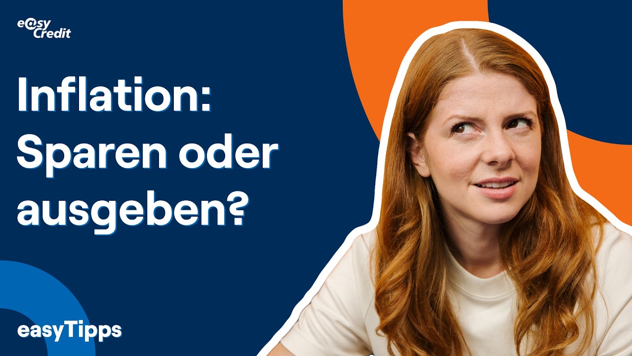 Inflation verstehen: So nutzt du dein Geld richtig | easyTipps 12