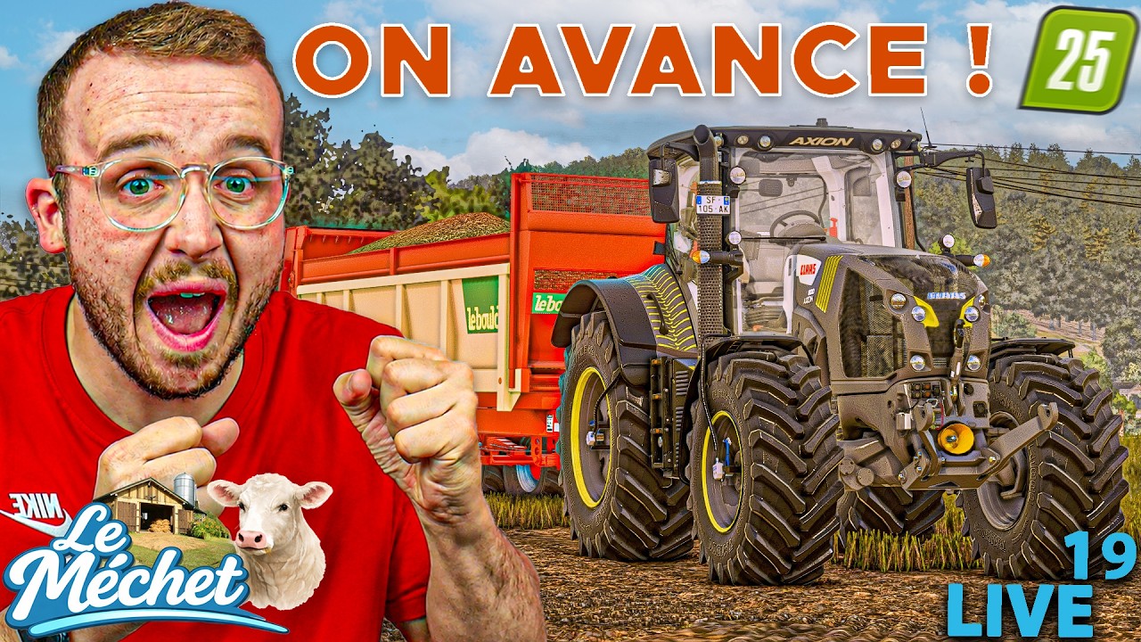🔴AU TRAVAIL CE SOIR &Agrave; LA FERME ! | LE M&Eacute;CHET #19 | Farming Simulator 25