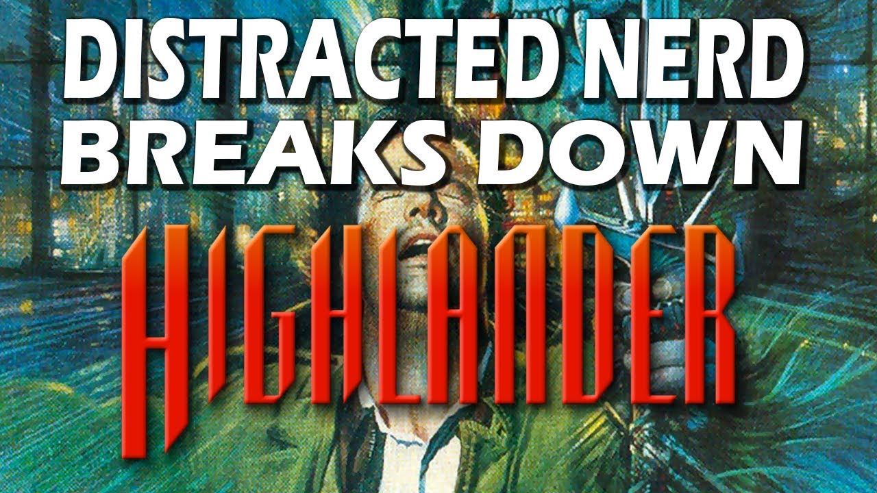 Highlander Breakdown