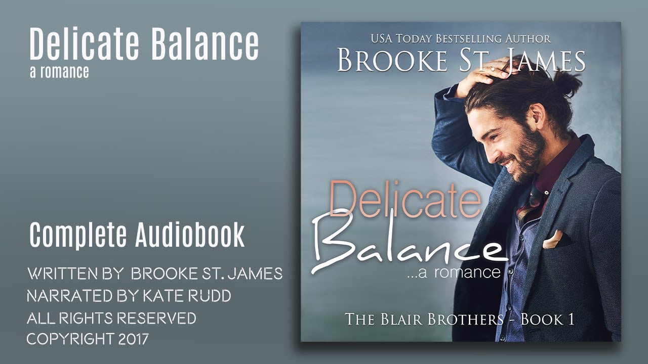 Delicate Balance (The Blair Brother Book 1) -  Complete Audiobook