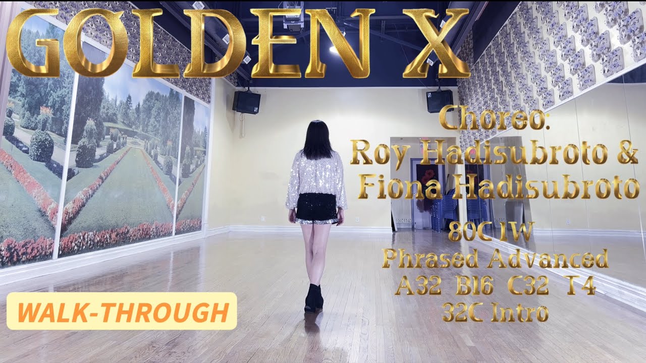 GOLDEN X Line Dance (WALK-THROUGH) | Phrased Advanced | Roy Hadisubroto & Fiona Hadisubroto