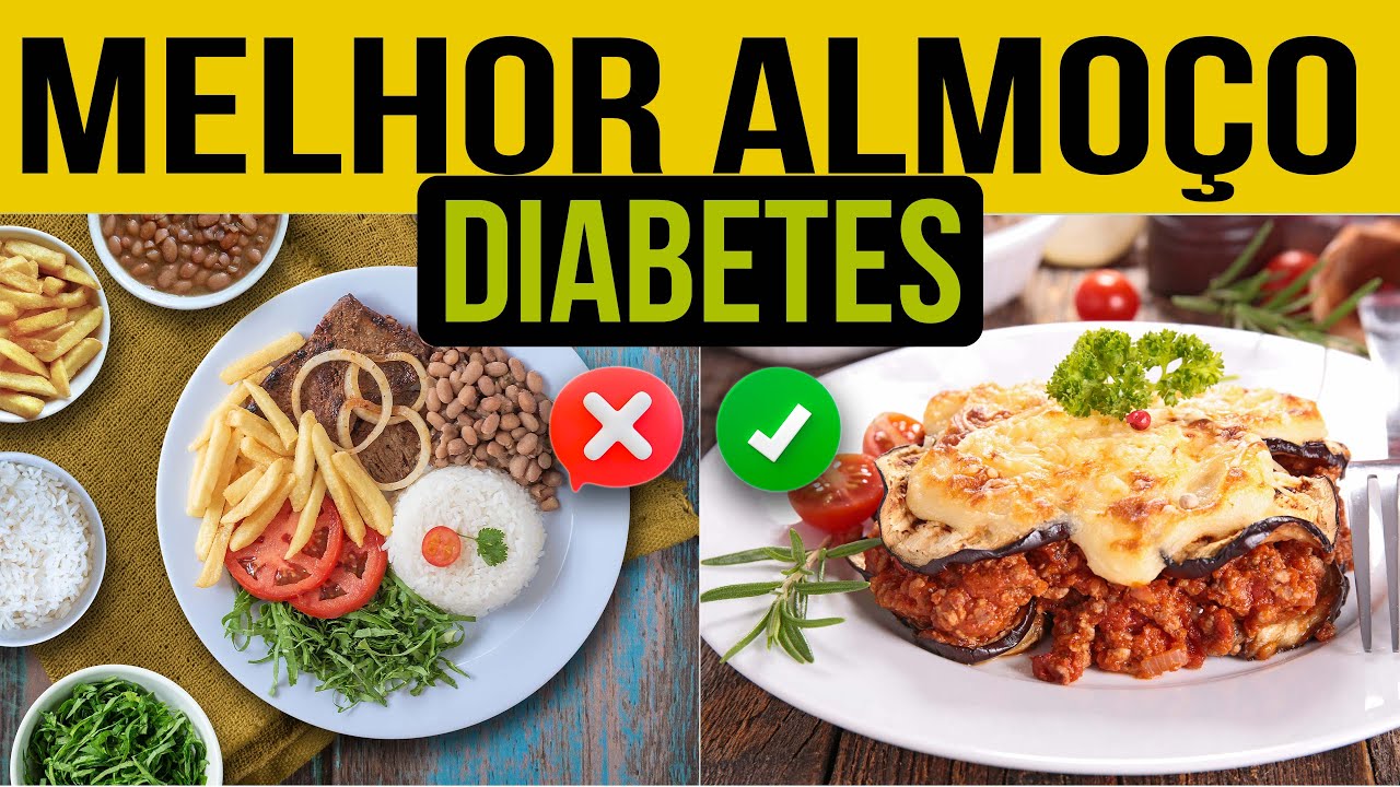 6 MELHORES ALMOÇOS para DIABÉTICOS │ Baixar a Glicose no Sangue
