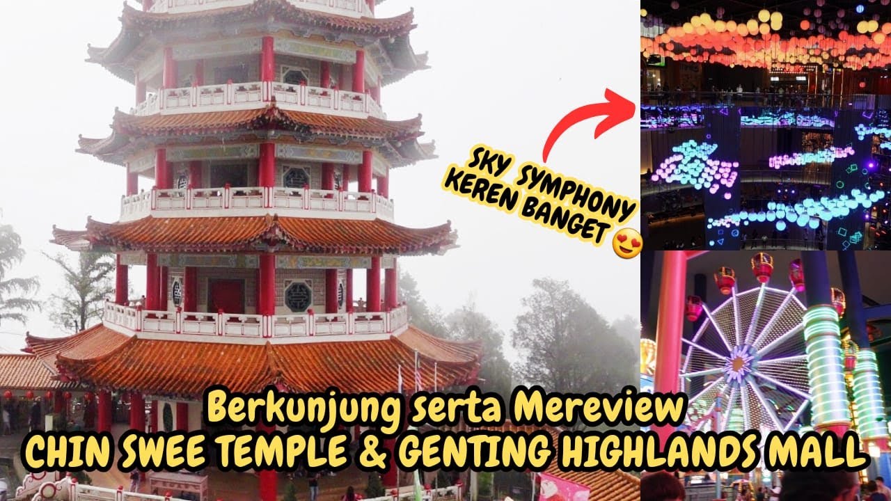 Malaysia Vlog #06: Berkunjung & Mereview Chin Swee Temple & Genting Highlands Mall Ada Sky Symphony😍