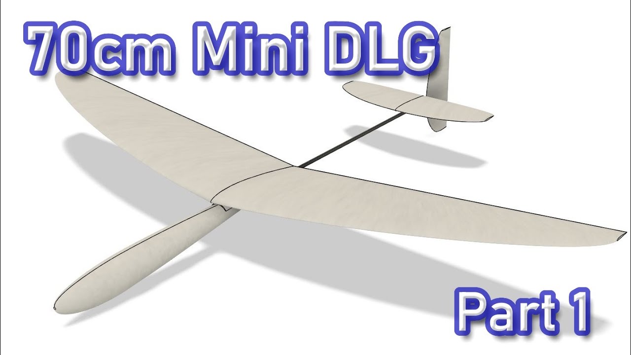 70cm Mini DLG | Part 1