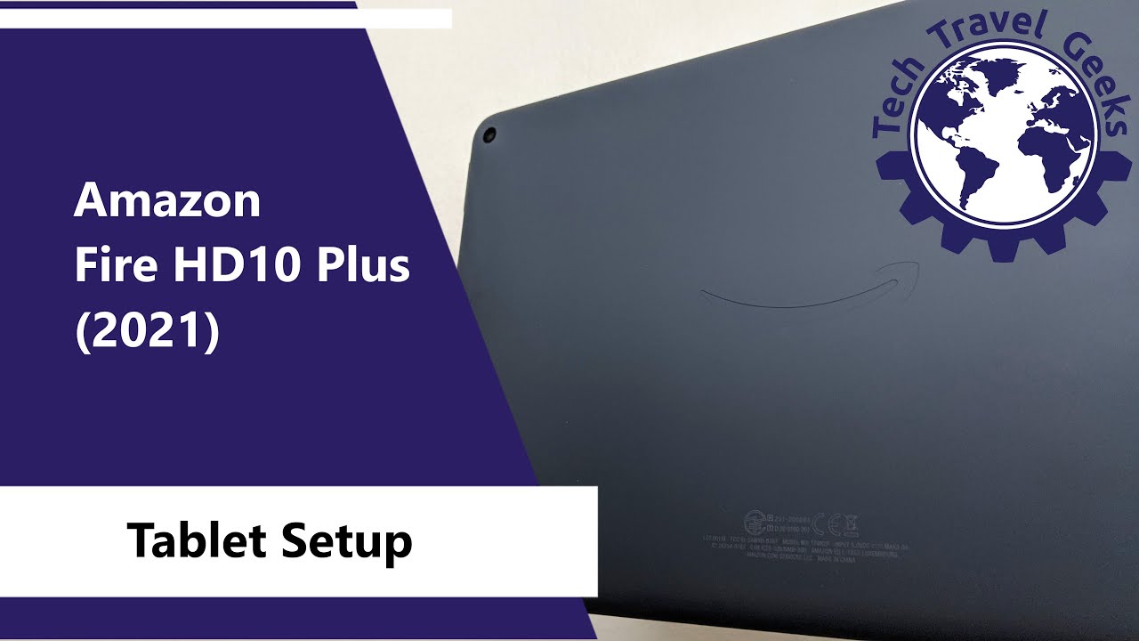 Amazon Fire HD 10 Plus Tablet Setup