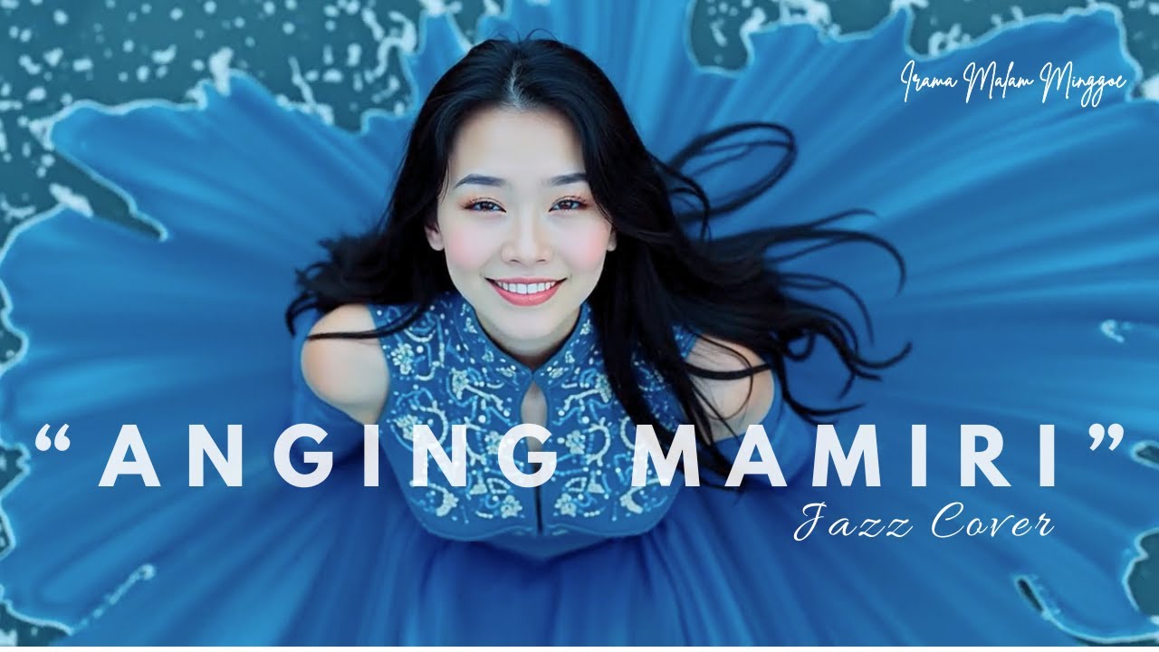 Anging Mamiri | Jazz Cover | Lagu Jazz Indonesia